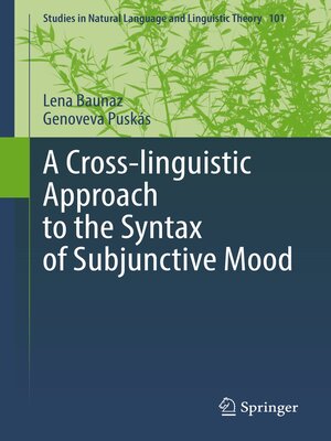 cover image of A Cross-linguistic Approach to the Syntax of Subjunctive Mood
